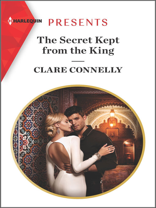 Title details for The Secret Kept from the King by Clare Connelly - Available